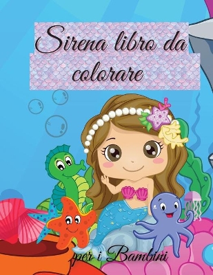 Book cover for Libro da colorare Sirena per Bambini