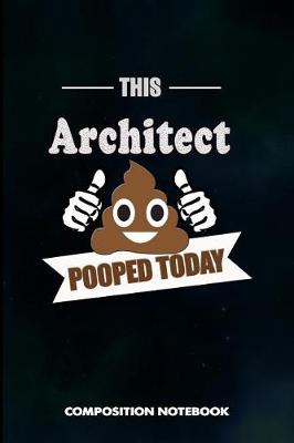 Book cover for This Architect Pooped Today