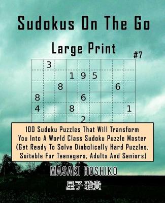 Book cover for Sudokus On The Go Large Print #7