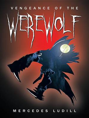 Book cover for Vengeance of the Werewolf