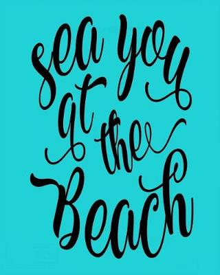 Book cover for Sea You at the Beach