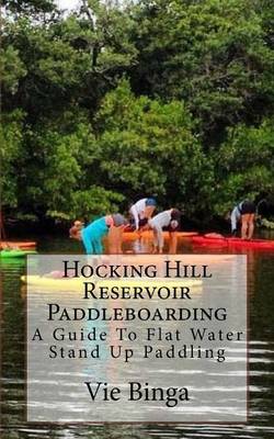 Book cover for Hocking Hill Reservoir Paddleboarding