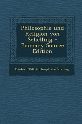 Cover of Philosophie Und Religion Von Schelling