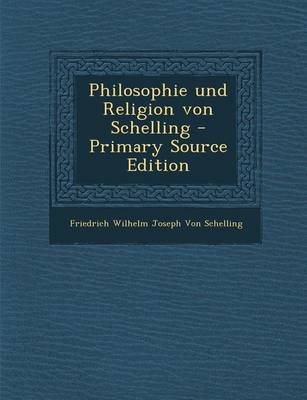 Book cover for Philosophie Und Religion Von Schelling