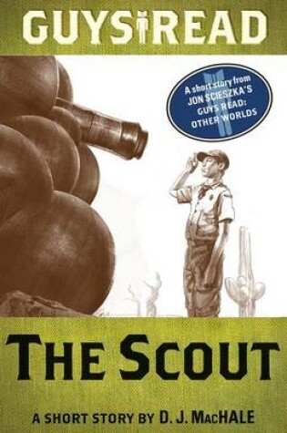 Cover of Guys Read: The Scout