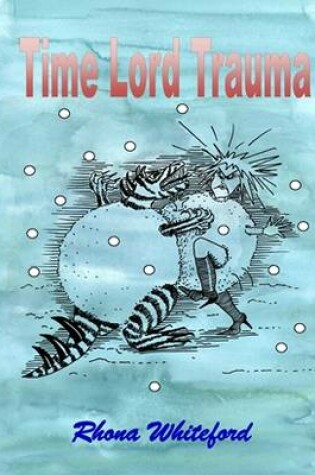 Cover of Time Lord Trauma