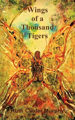 Book cover for Wings of a Thousand Tigers