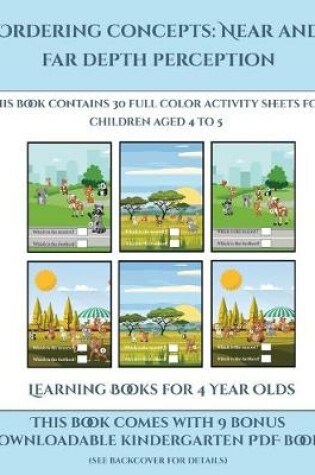 Cover of Learning Books for 4 Year Olds (Ordering concepts near and far depth perception)