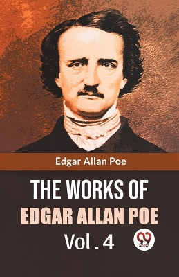 Book cover for The Works of Edgar Allan Poe