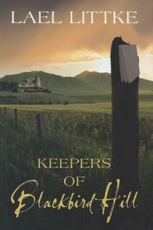 Cover of Keepers of Blackbird Hill