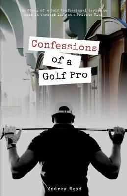Book cover for Confessions of a Golf Pro