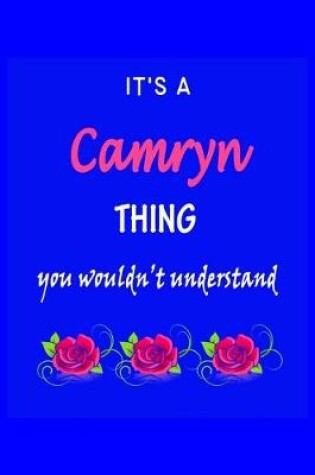 Cover of It's A Camryn Thing You Wouldn't Understand