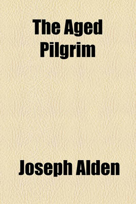Book cover for The Aged Pilgrim