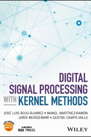 Cover of Digital Signal Processing with Kernel Methods