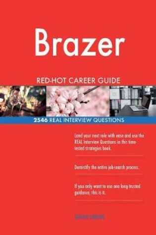 Cover of Brazer RED-HOT Career Guide; 2546 REAL Interview Questions