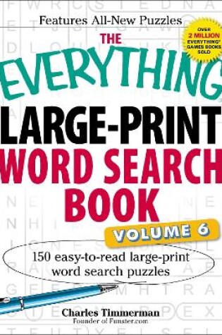 Cover of The Everything Large-Print Word Search Book, Volume VI