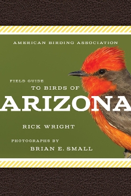 Book cover for American Birding Association Field Guide to Birds of Arizona