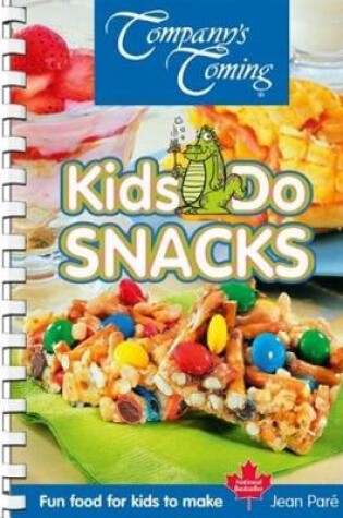 Cover of Kids Do Snacks