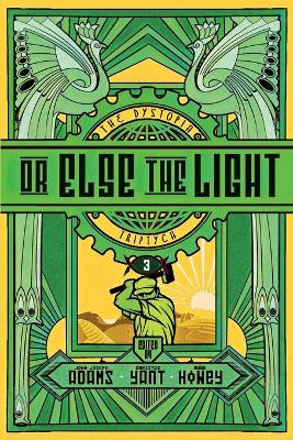 Book cover for Or Else the Light