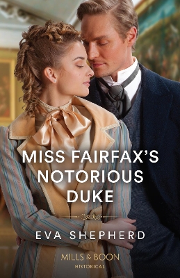 Cover of Miss Fairfax's Notorious Duke