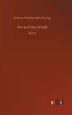 Book cover for We and the World