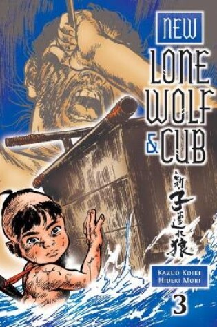 Cover of New Lone Wolf And Cub Volume 3
