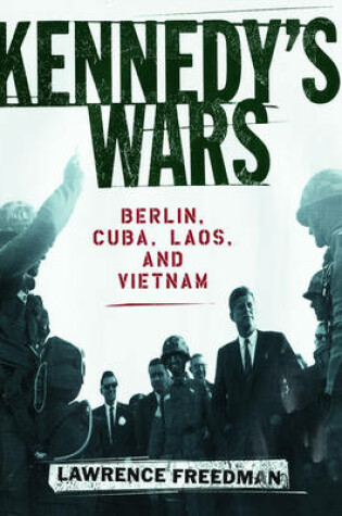 Cover of Kennedy's Wars