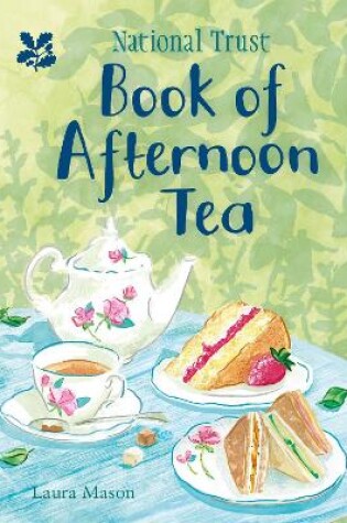 Cover of The National Trust Book of Afternoon Tea