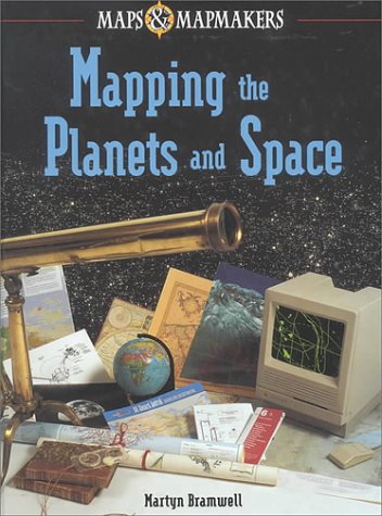 Cover of Mapping the Planets and Space