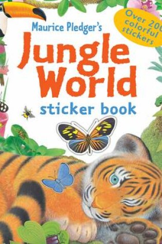 Cover of Jungle World Sticker Book New Ed