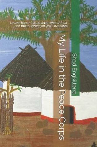 Cover of My Life in the Peace Corps