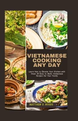 Book cover for Vietnamese Cooking Any Day