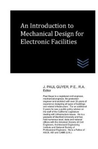 Cover of An Introduction to Mechanical Design for Electronic Facilities