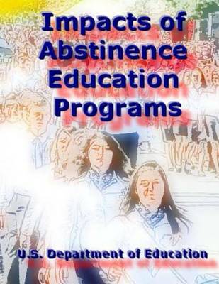 Book cover for Impacts of Abstinence Education Programs