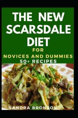 Cover of The New Scarsdale Diet For Novices And Dummies