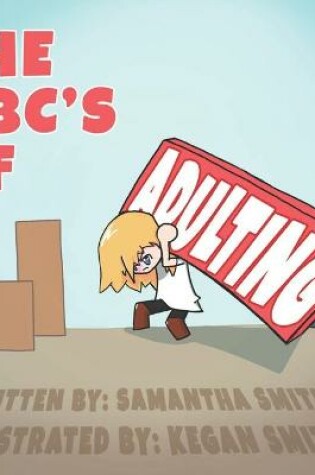 Cover of The ABC's of Adulting