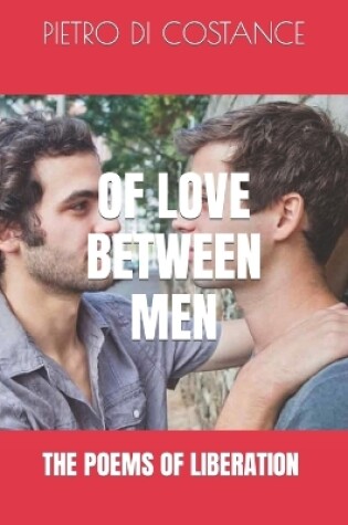 Cover of Of Love Between Men