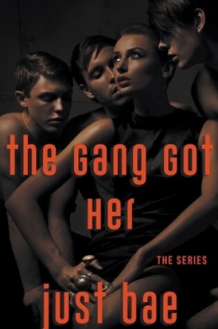 Cover of The Gang Got Her