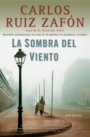 La sombra del viento / Shadow of the Wind by Carlos Ruiz Zafon