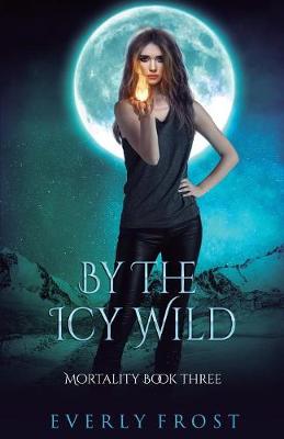 Cover of By the Icy Wild