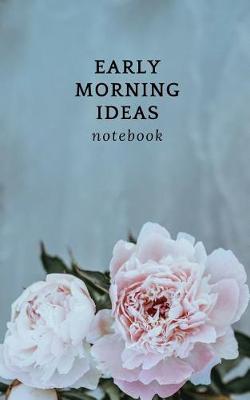 Book cover for Early Morning Ideas