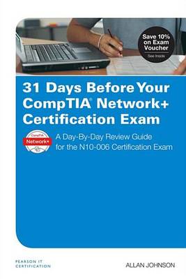 Book cover for 31 Days Before Your CompTIA Network+ Certification Exam