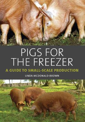 Cover of Pigs for the Freezer