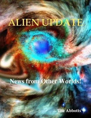 Book cover for Alien Update - News from Other Worlds!