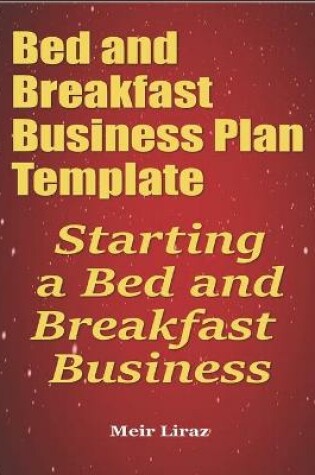 Cover of Bed and Breakfast Business Plan Template