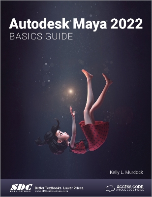 Book cover for Autodesk Maya 2022 Basics Guide