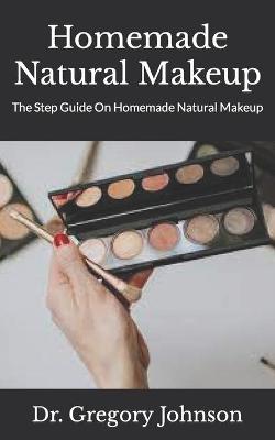 Book cover for Homemade Natural Makeup