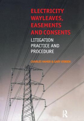 Book cover for Electricity Wayleaves, Easements and Consents