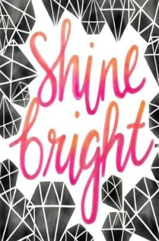 Cover of Shine bright