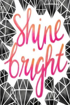 Book cover for Shine bright